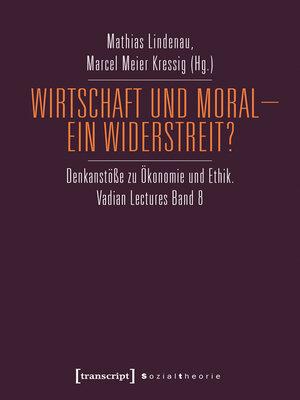 cover image of Wirtschaft und Moral--Ein Widerstreit?
